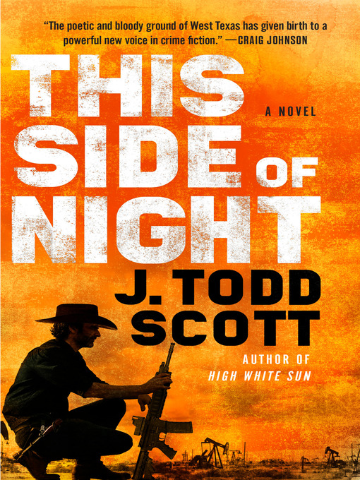 Title details for This Side of Night by J. Todd Scott - Wait list